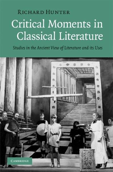 Critical Moments in Classical Literature (eBook, ePUB) Critical Moments in Classical Literature (eBook, ePUB)