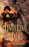 The Lingering Dead (eBook, ePUB)