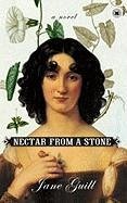 Nectar from a Stone (eBook, ePUB) - Guill, Jane