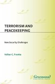 Terrorism and Peacekeeping (eBook, PDF)