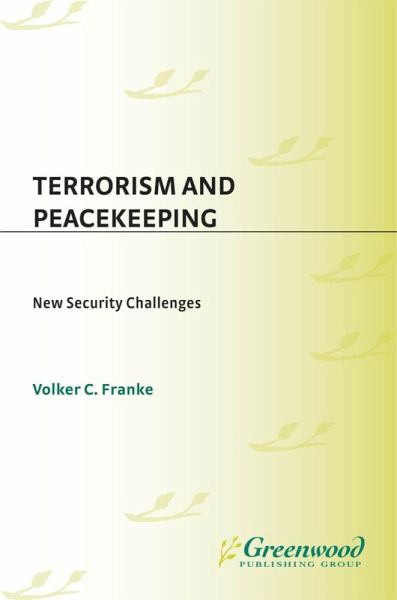 Terrorism and Peacekeeping (eBook, PDF)
