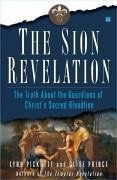 The Sion Revelation (eBook, ePUB) - Picknett, Lynn; Prince, Clive