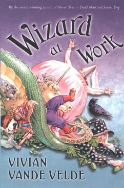 Wizard at Work (eBook, ePUB) - Velde, Vivian Vande