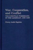 War, Cooperation, and Conflict (eBook, PDF)