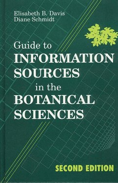 Guide to Information Sources in the Botanical Sciences (eBook, PDF) - Davis, Elisabeth B.; Schmidt, Diane