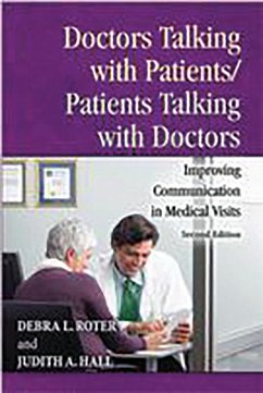 Doctors Talking with Patients/Patients Talking with Doctors (eBook, PDF) - Roter, Debra; Hall, Judith A.