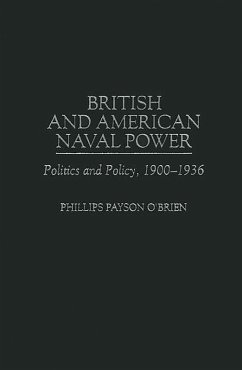 British and American Naval Power (eBook, PDF) - O'Brien, Phillips