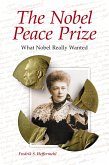 The Nobel Peace Prize (eBook, PDF)