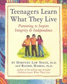 Teenagers Learn What They Live (eBook, ePUB) Teenagers Learn What They Live (eBook, ePUB)