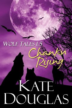 Cover Wolf Tales 1.5: Chanku Rising (eBook, ePUB)