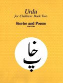 Urdu for Children, Book II, Stories and Poems, Part One (eBook, PDF)