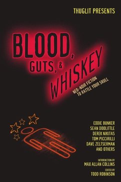 Blood, Guts, and Whiskey (eBook, ePUB) - Robinson, Todd