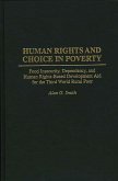 Human Rights and Choice in Poverty (eBook, PDF)