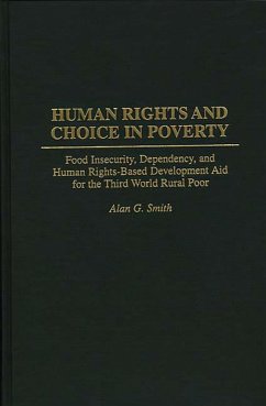 Human Rights and Choice in Poverty (eBook, PDF) - Smith, Alan G.
