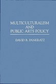 Multiculturalism and Public Arts Policy (eBook, PDF)