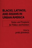 Blacks, Latinos, and Asians in Urban America (eBook, PDF)