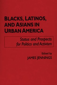 Blacks, Latinos, and Asians in Urban America (eBook, PDF) - Jennings, James