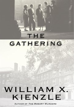 The Gathering (eBook, ePUB) - Kienzle, William