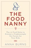 The Food Nanny (eBook, ePUB)