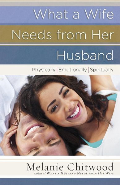 What a Wife Needs from Her Husband (eBook, PDF)