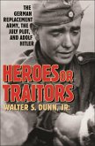 Heroes or Traitors (eBook, PDF)