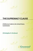 The Supremacy Clause (eBook, PDF) The Supremacy Clause (eBook, PDF)