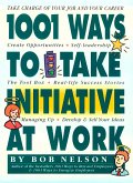 1001 Ways to Take Initiative at Work (eBook, ePUB)