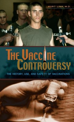 The Vaccine Controversy (eBook, PDF) - M. D., Kurt Link