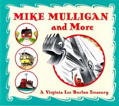 Mike Mulligan and More (eBook, ePUB) - Burton, Virginia Lee
