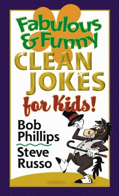 Fabulous and Funny Clean Jokes for Kids (eBook, ePUB) - Bob Phillips