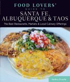 Food Lovers' Guide to® Santa Fe, Albuquerque & Taos (eBook, ePUB)