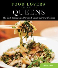 Food Lovers' Guide to® Queens (eBook, ePUB) - Cotner, Meg