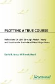Plotting a True Course (eBook, PDF)