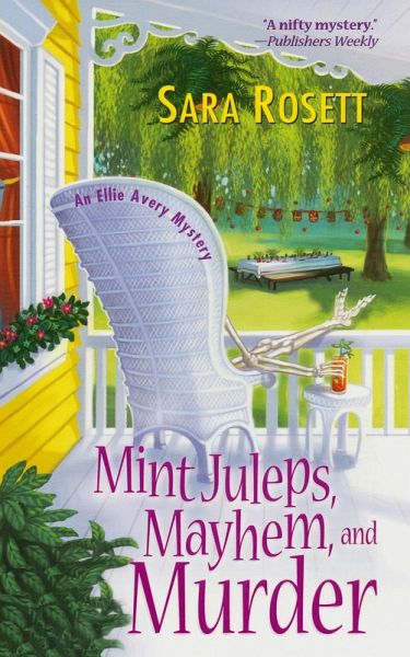 Mint Juleps, Mayhem, and Murder (eBook, ePUB) Mint Juleps, Mayhem, and Murder (eBook, ePUB)