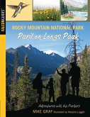 Rocky Mountain National Park: Peril on Longs Peak (eBook, ePUB) Rocky Mountain National Park: Peril on Longs Peak (eBook, ePUB)