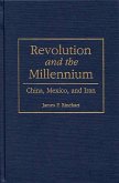 Revolution and the Millennium (eBook, PDF)