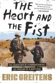 Heart and the Fist (eBook, ePUB)