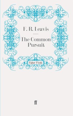 The Common Pursuit (eBook, ePUB) - Leavis, F. R.