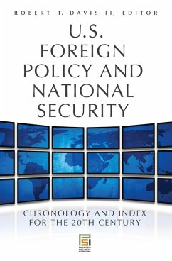 U.S. Foreign Policy and National Security (eBook, PDF) - Ii, Robert T. Davis