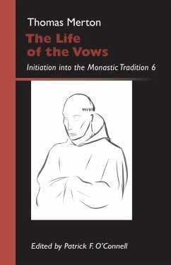 The Life of the Vows (eBook, ePUB) - Merton, Thomas