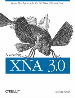 Learning XNA 3.0 (eBook, ePUB) - Reed, Aaron