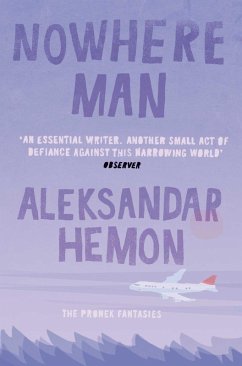 Nowhere Man (eBook, ePUB) - Hemon, Aleksandar