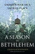 A Season in Bethlehem (eBook, ePUB) - Hammer, Joshua