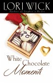 White Chocolate Moments (eBook, ePUB)