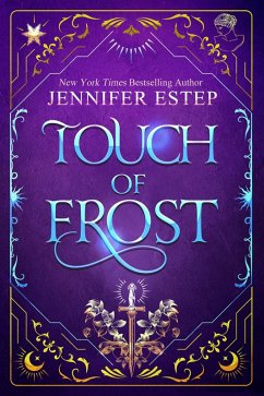 Touch of Frost (eBook, ePUB) - Estep, Jennifer