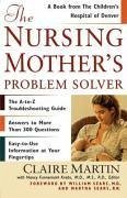 The Nursing Mother's Problem Solver (eBook, ePUB) - Martin, Claire