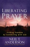 Liberating Prayer (eBook, ePUB)