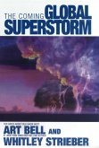The Coming Global Superstorm (eBook, ePUB) The Coming Global Superstorm (eBook, ePUB)
