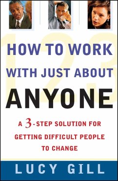 How To Work With Just About Anyone (eBook, ePUB) - Gill, Lucy
