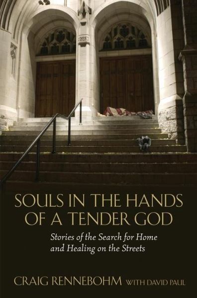 Souls in the Hands of a Tender God (eBook, ePUB) Souls in the Hands of a Tender God (eBook, ePUB)